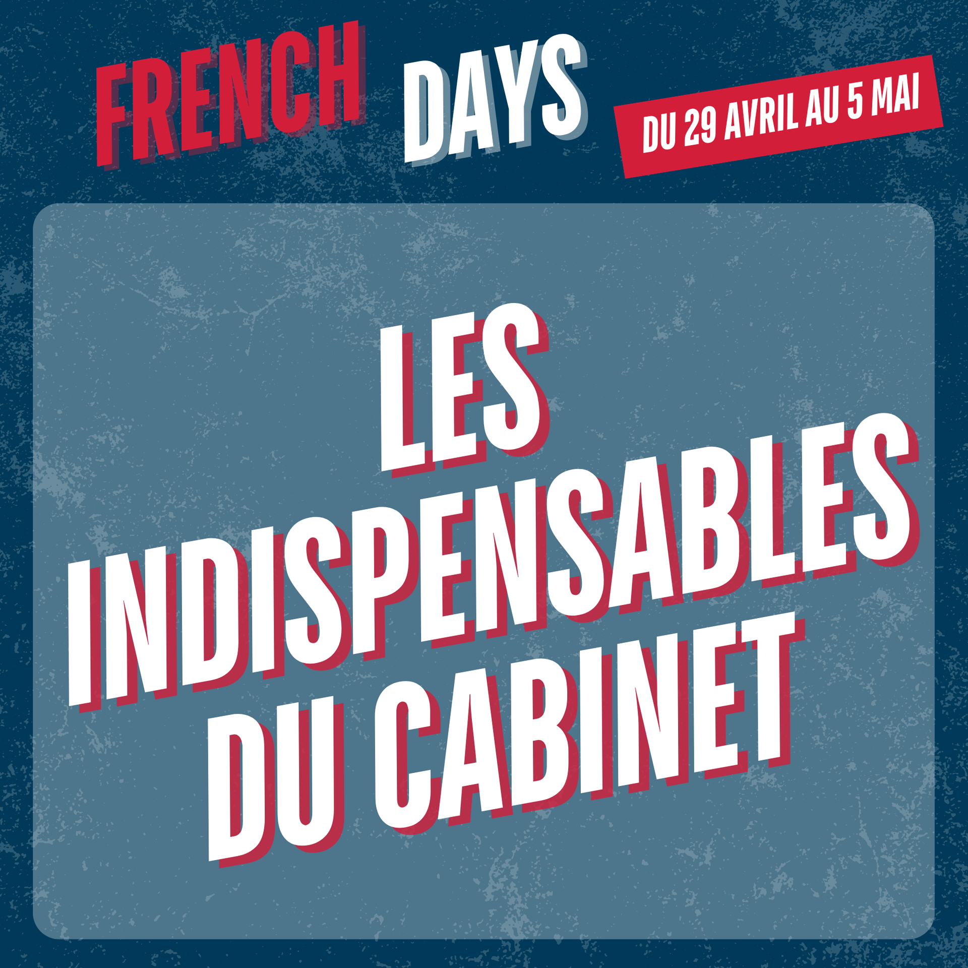 French-Days-Les-Indispensables My Podologie